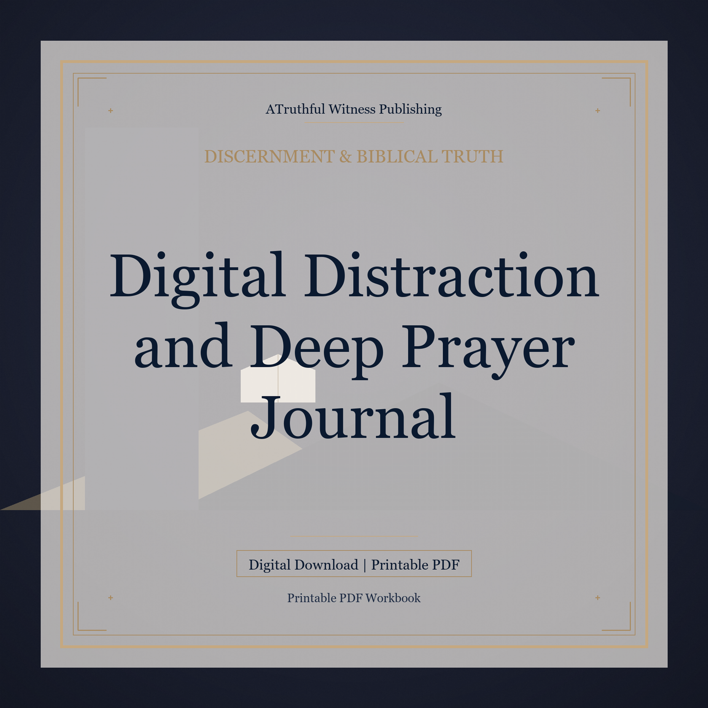 Digital Distraction and Deep Prayer Journal