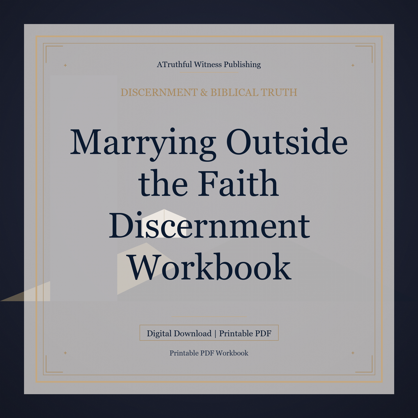 Marrying Outside the Faith Discernment Workbook