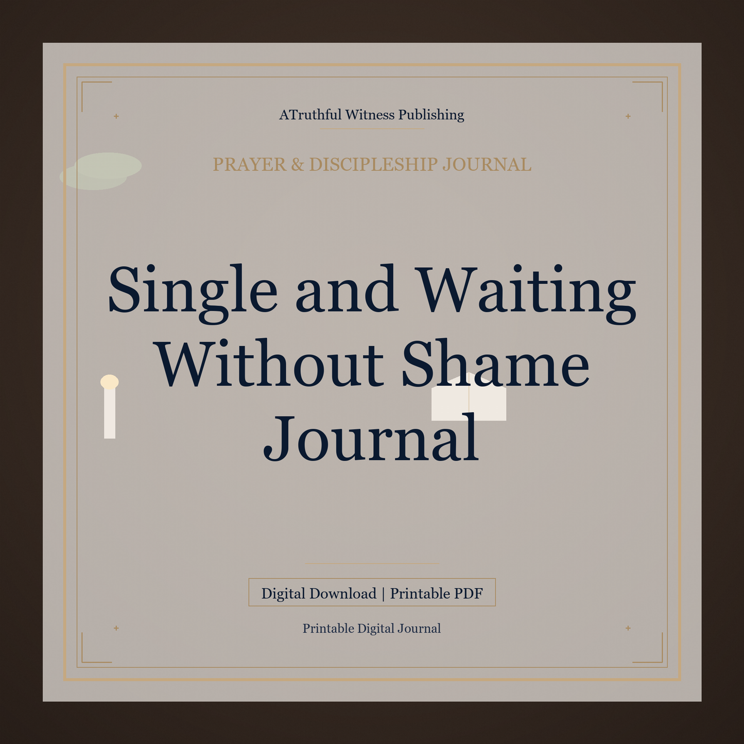Single and Waiting Without Shame Journal