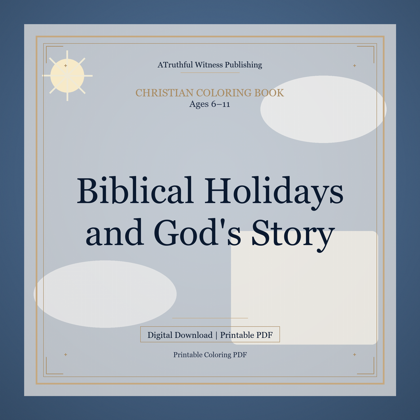 Biblical Holidays and God's Story