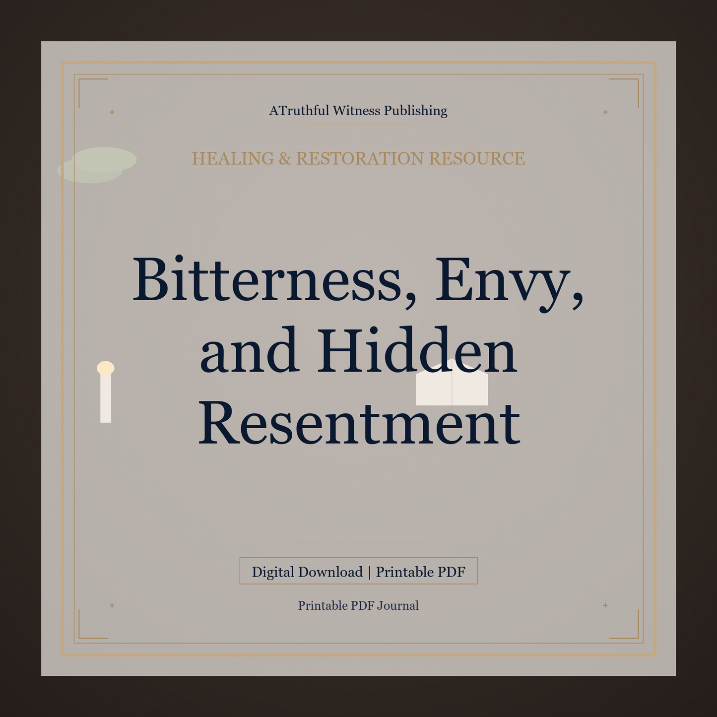 Bitterness, Envy, and Hidden Resentment
