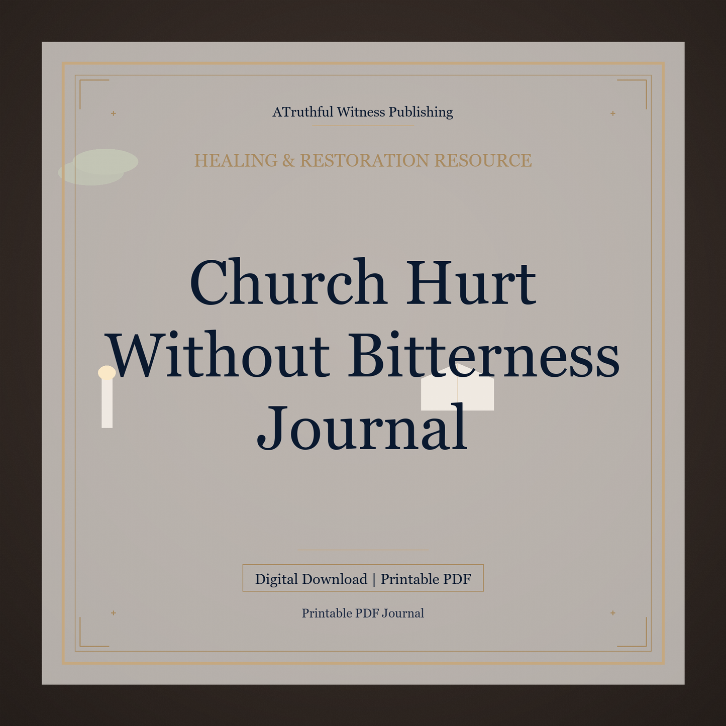 Church Hurt Without Bitterness Journal