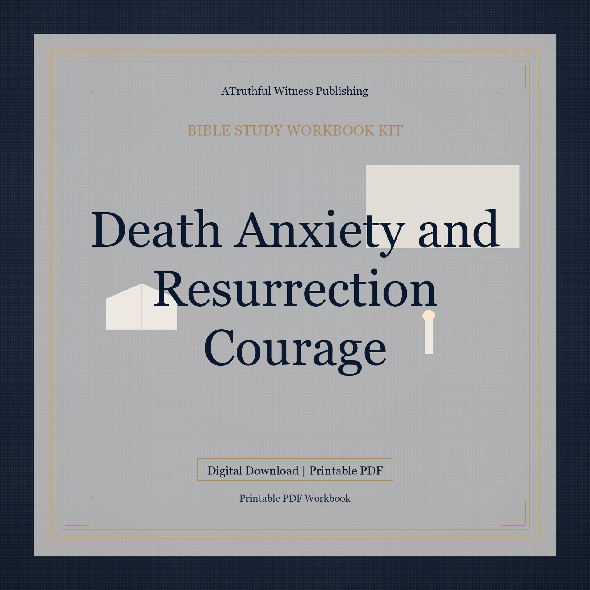Death Anxiety and Resurrection Courage
