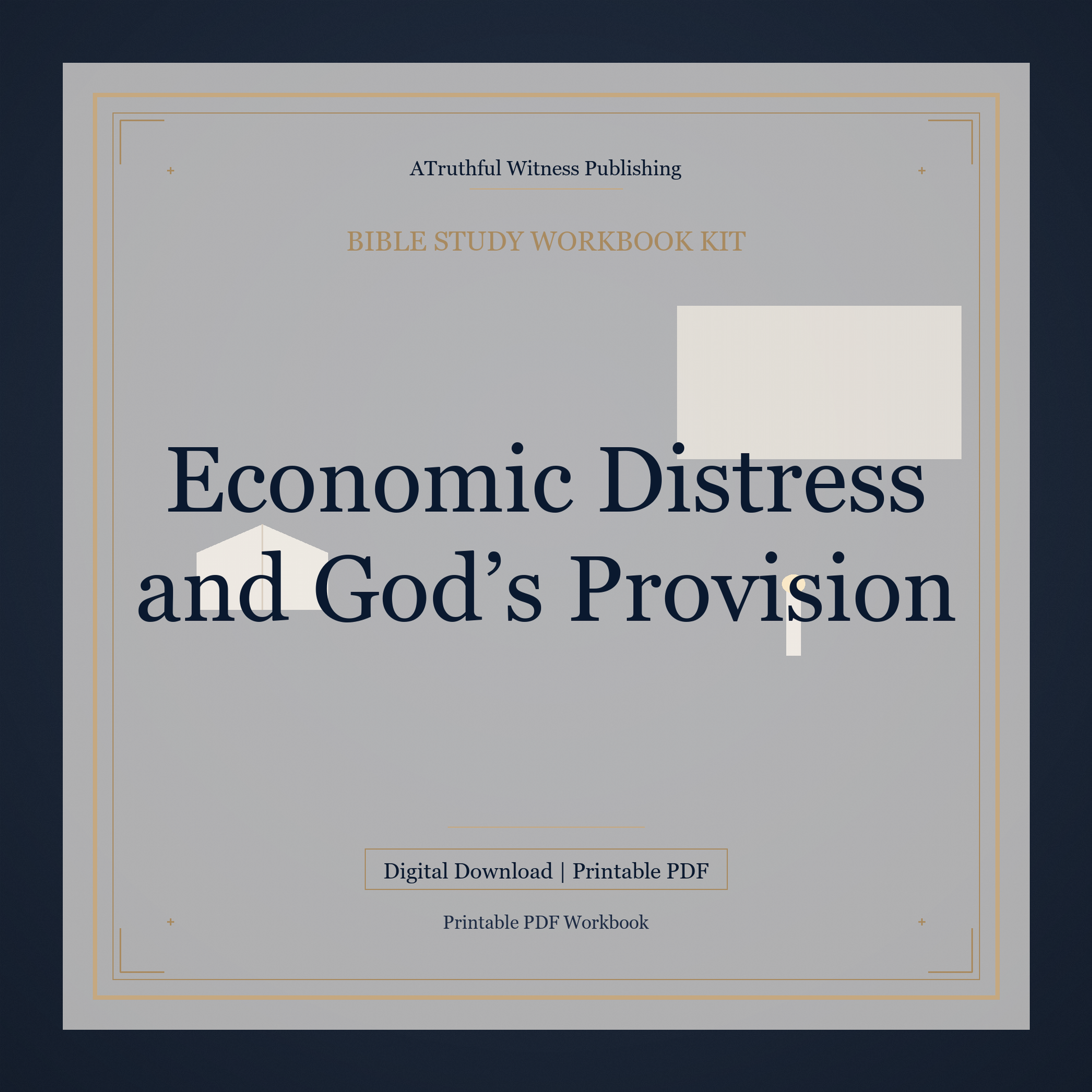 Economic Distress and God’s Provision