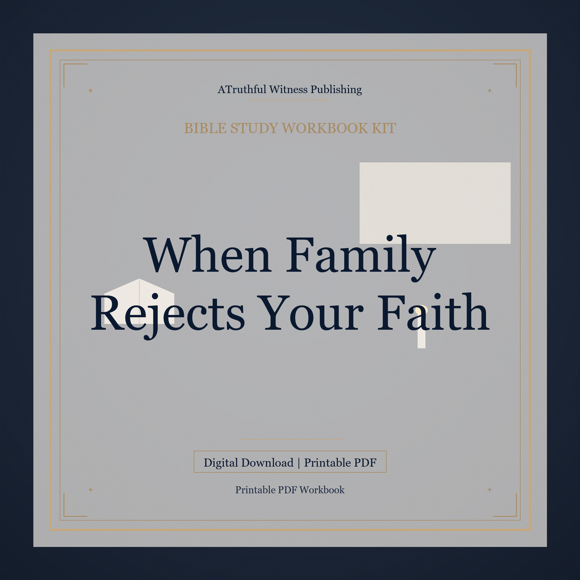 When Family Rejects Your Faith