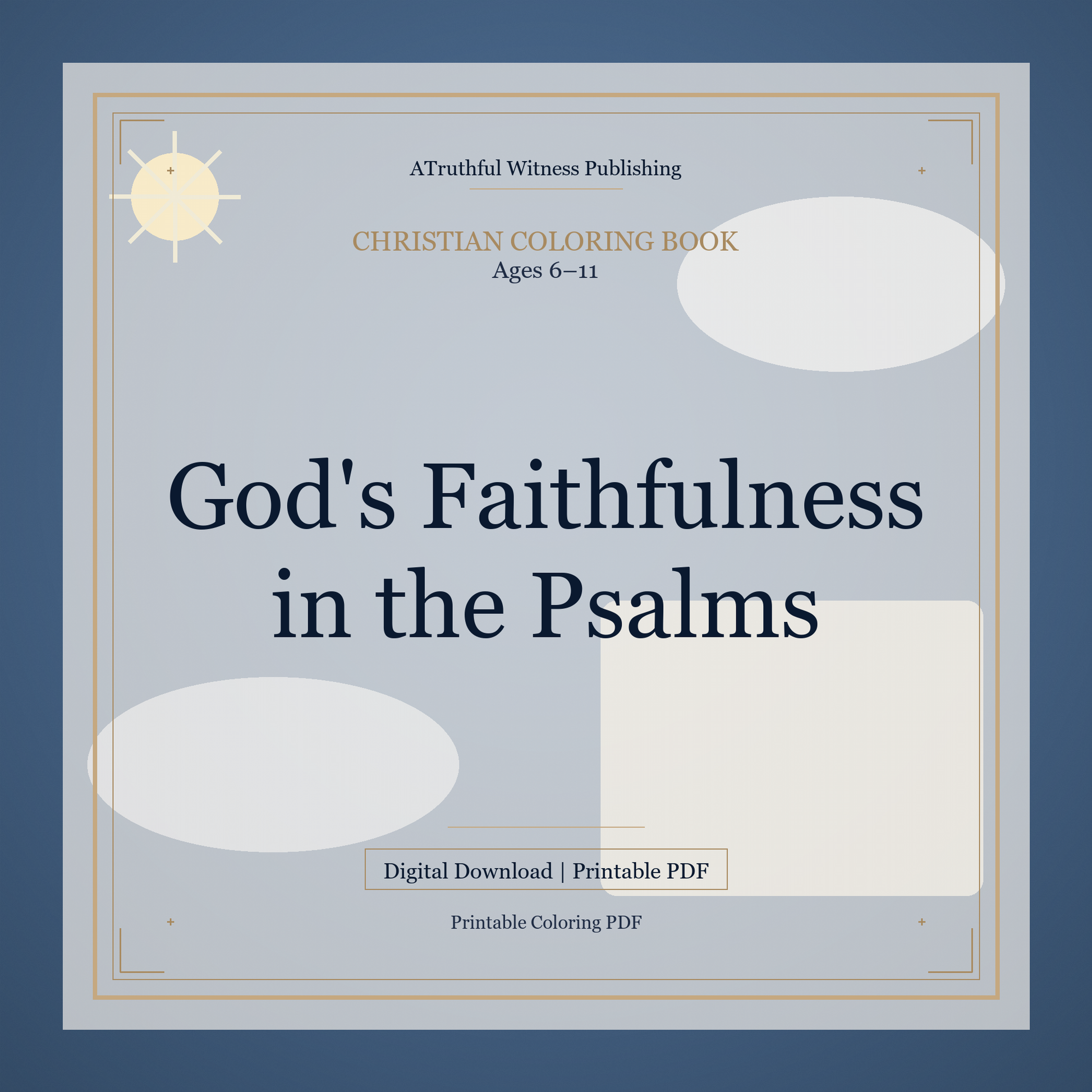 God's Faithfulness in the Psalms