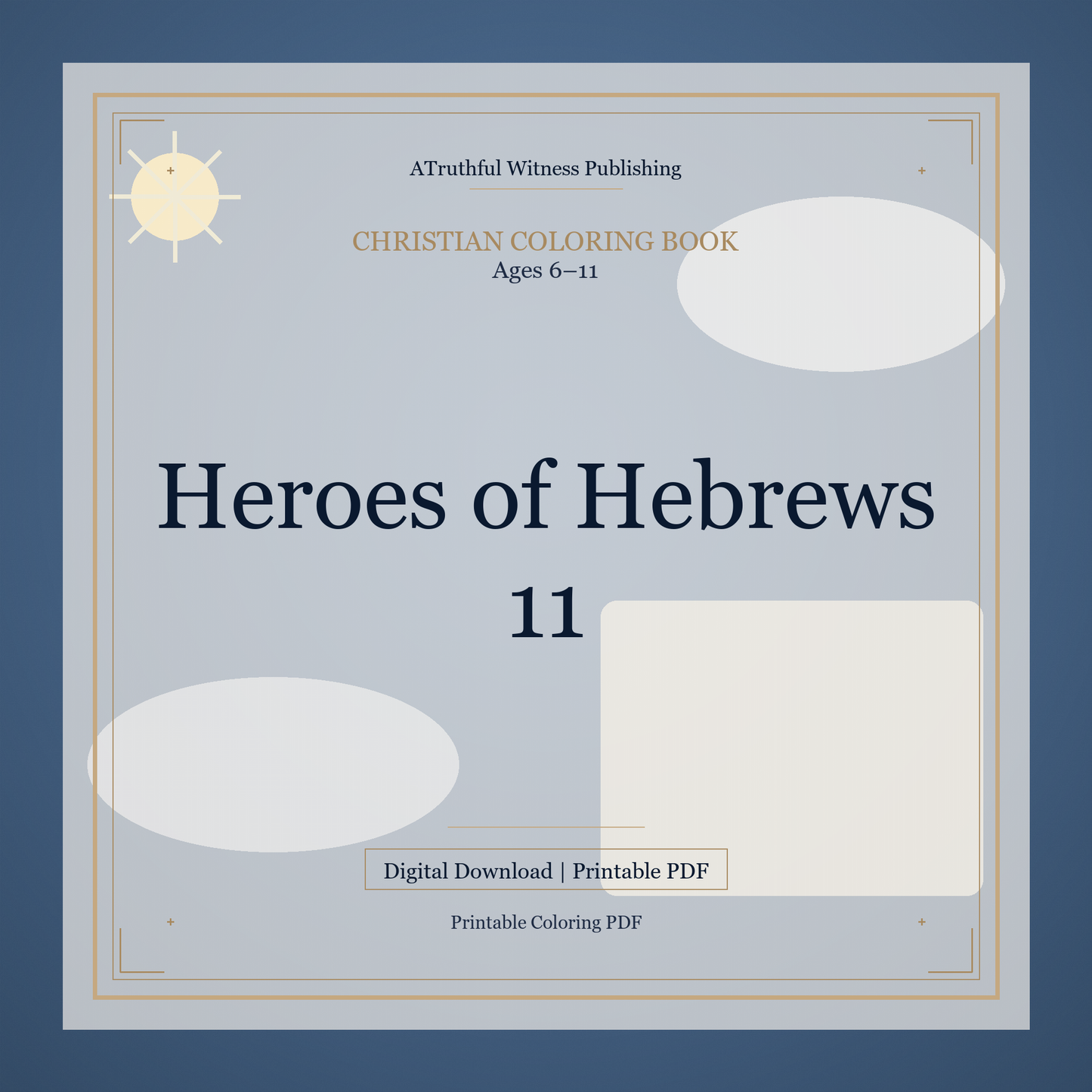 Heroes of Hebrews 11