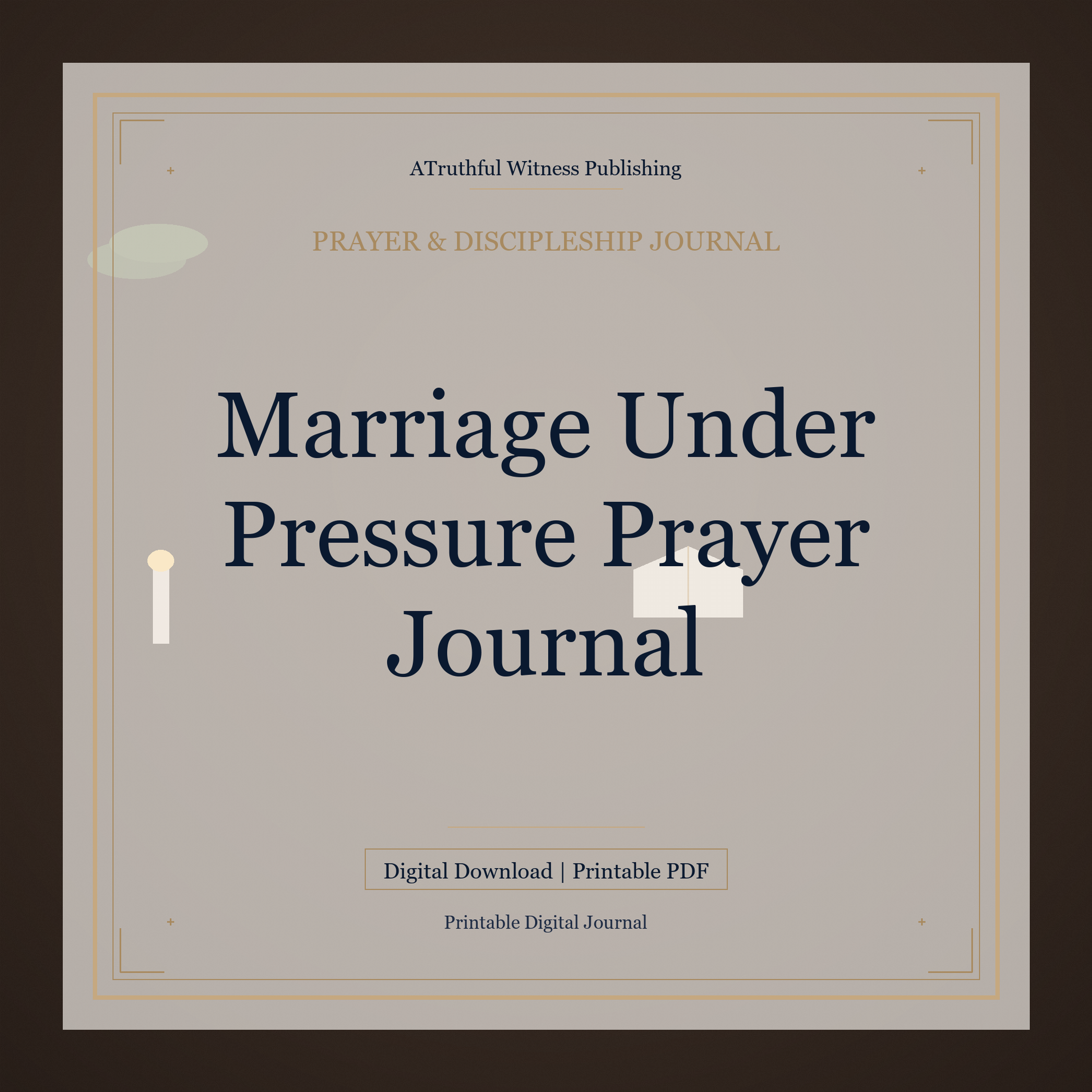 Marriage Under Pressure Prayer Journal