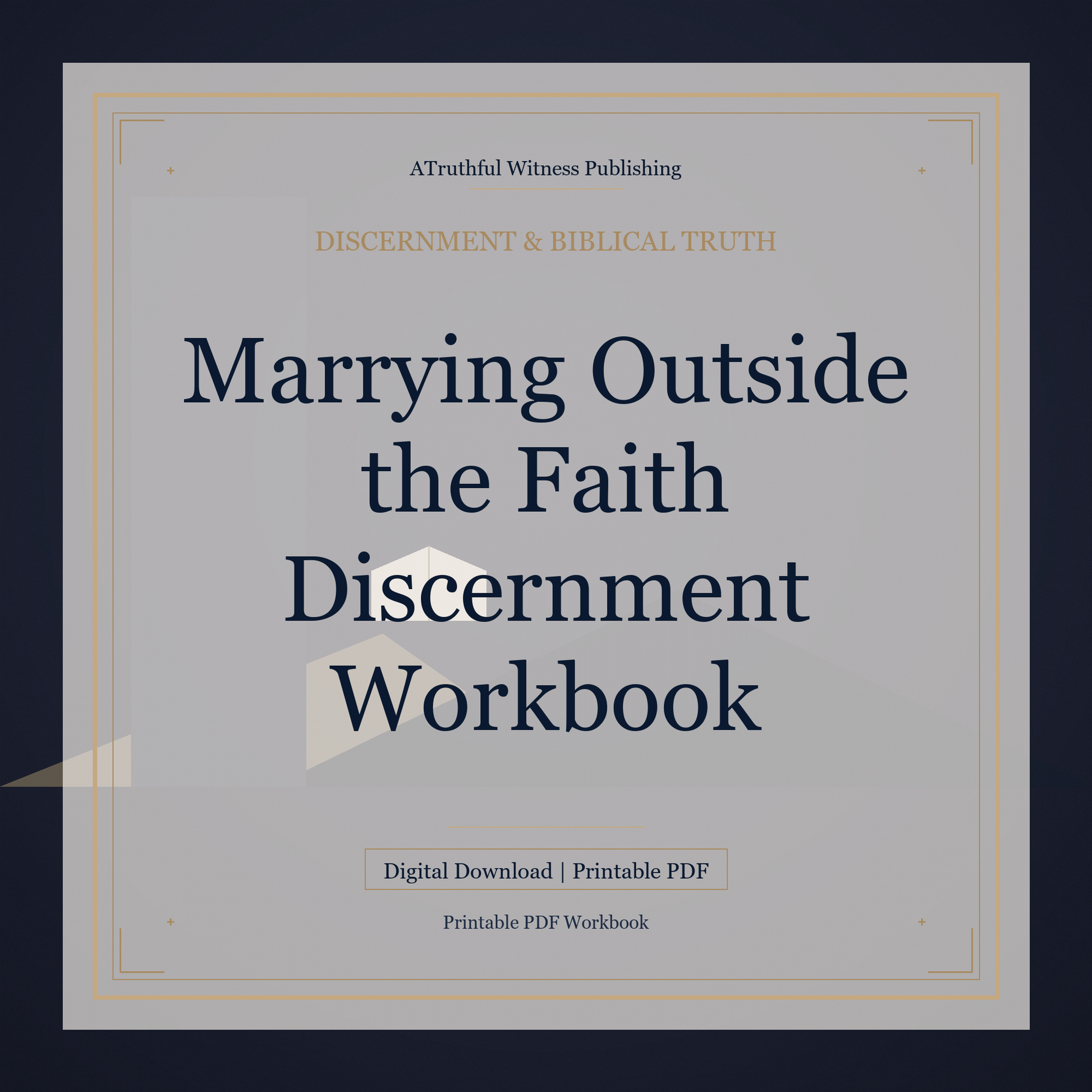 Marrying Outside the Faith Discernment Workbook