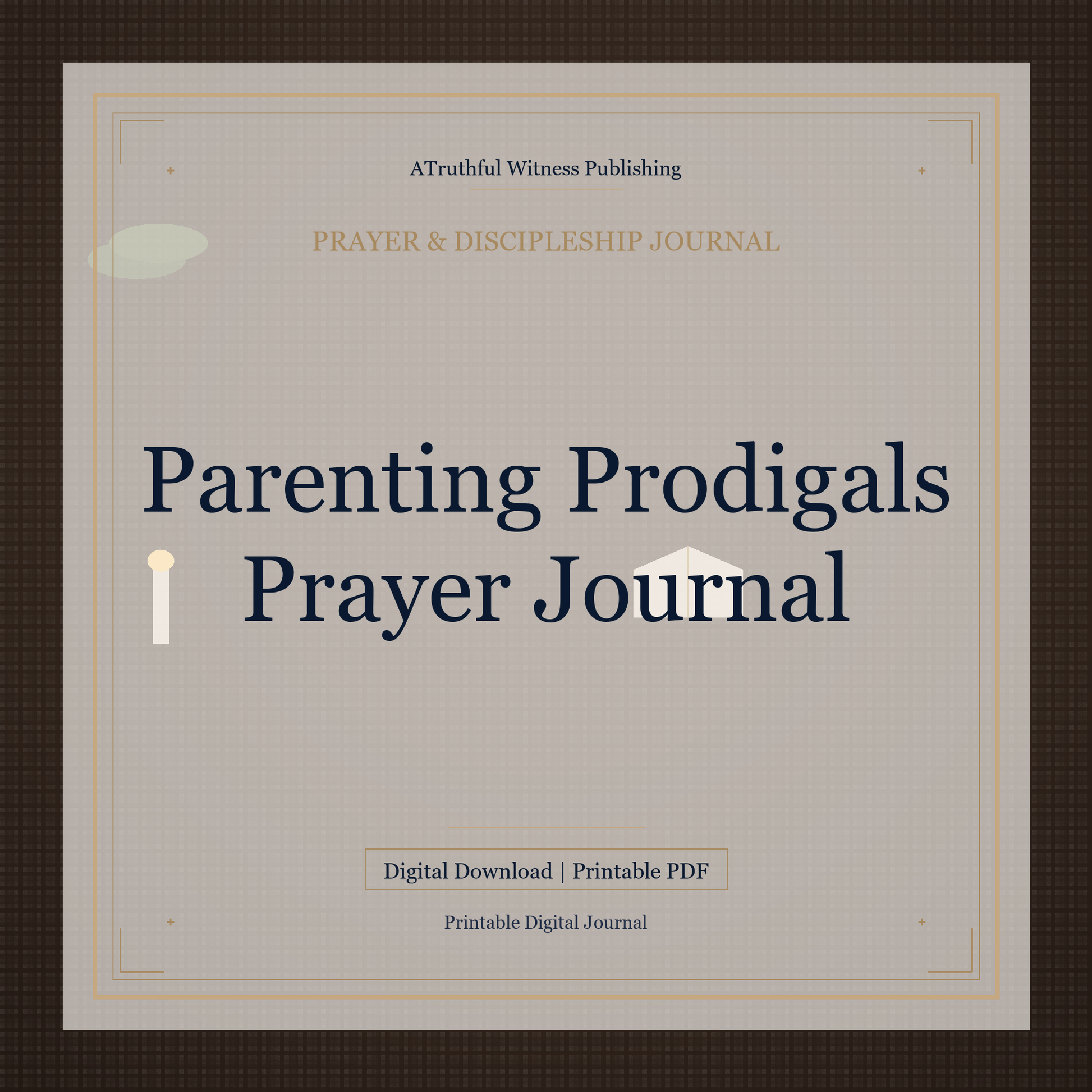 Parenting Prodigals Prayer Journal