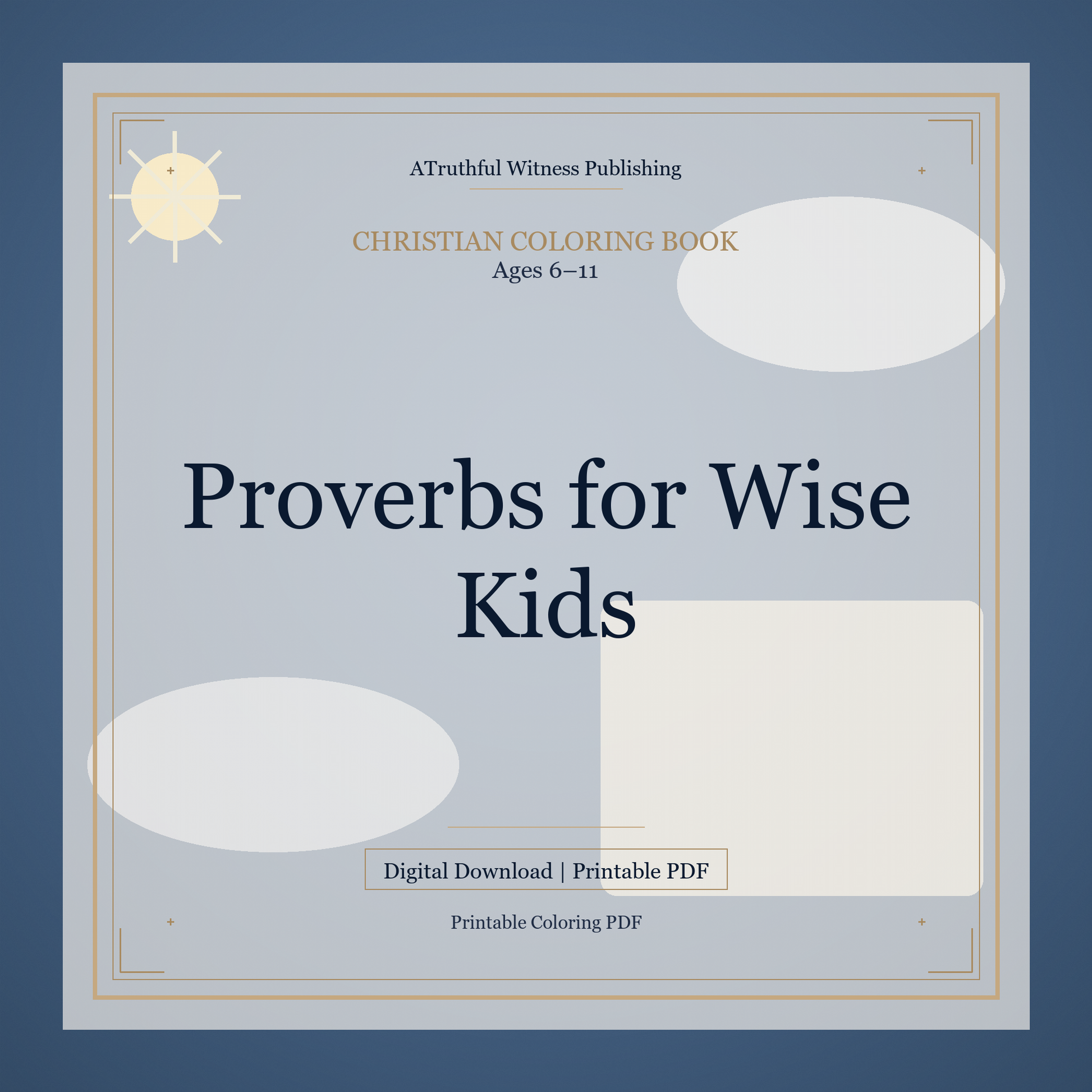Proverbs for Wise Kids