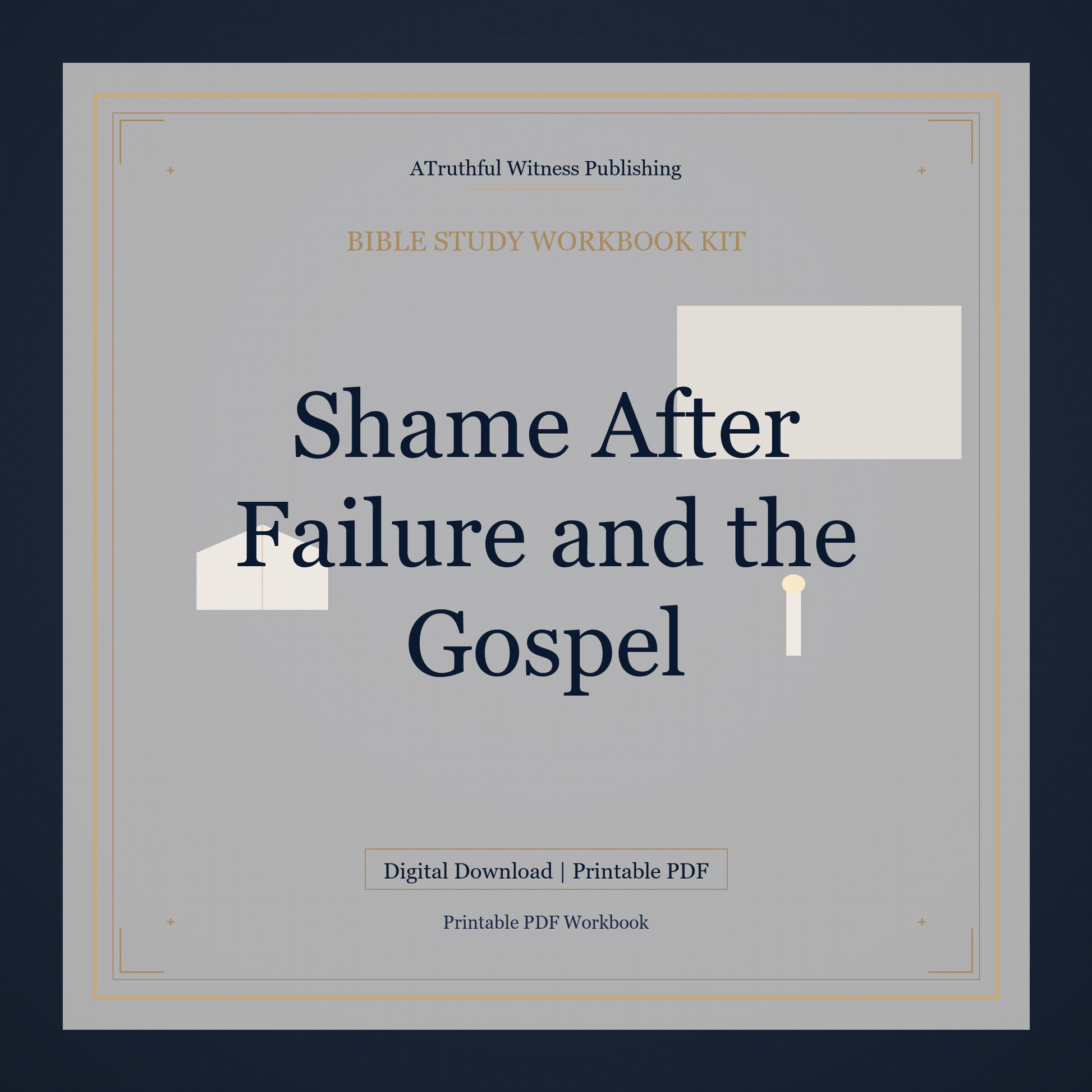Shame After Failure and the Gospel