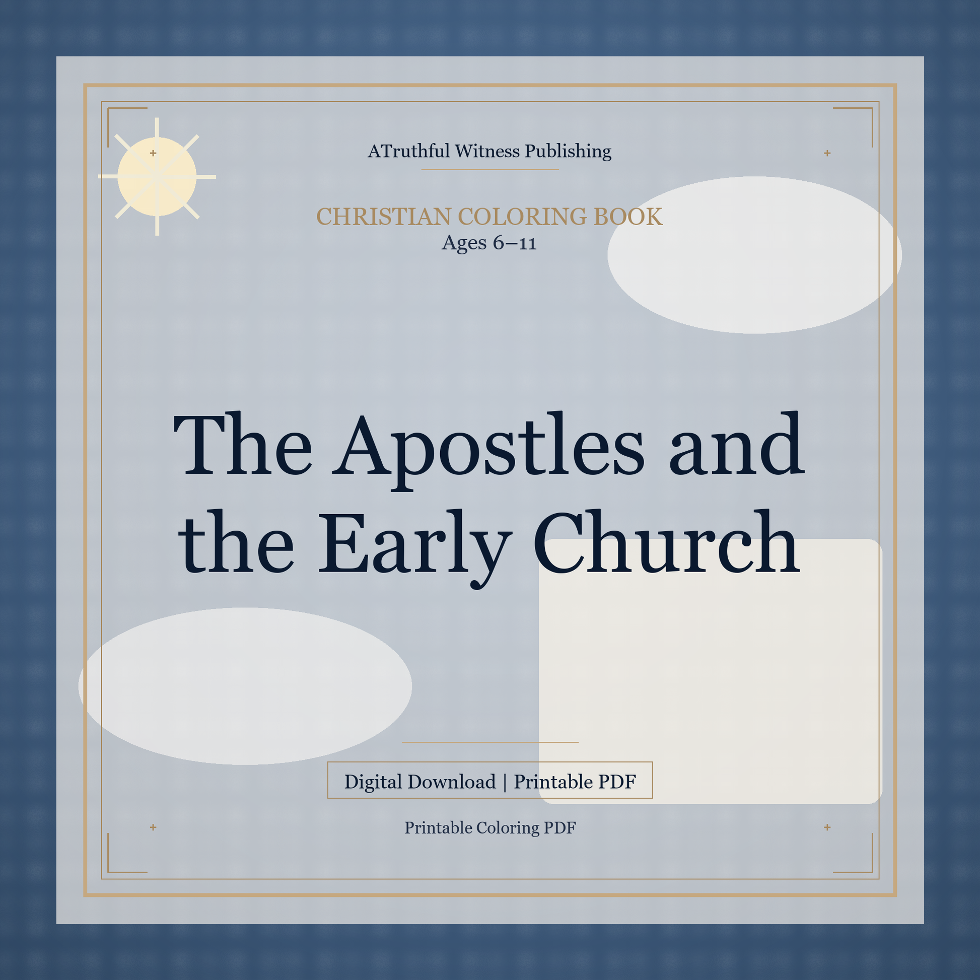 The Apostles and the Early Church