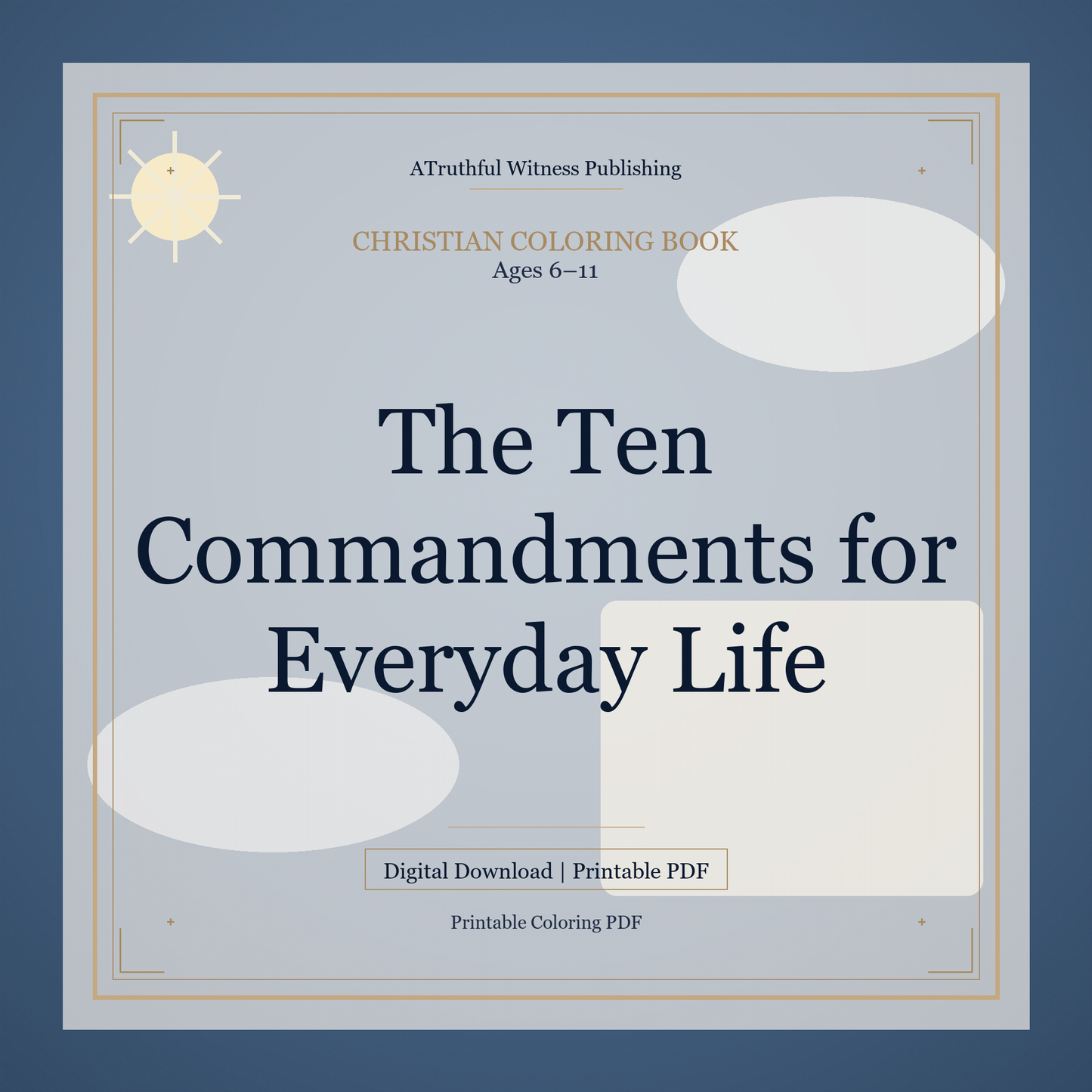 The Ten Commandments for Everyday Life